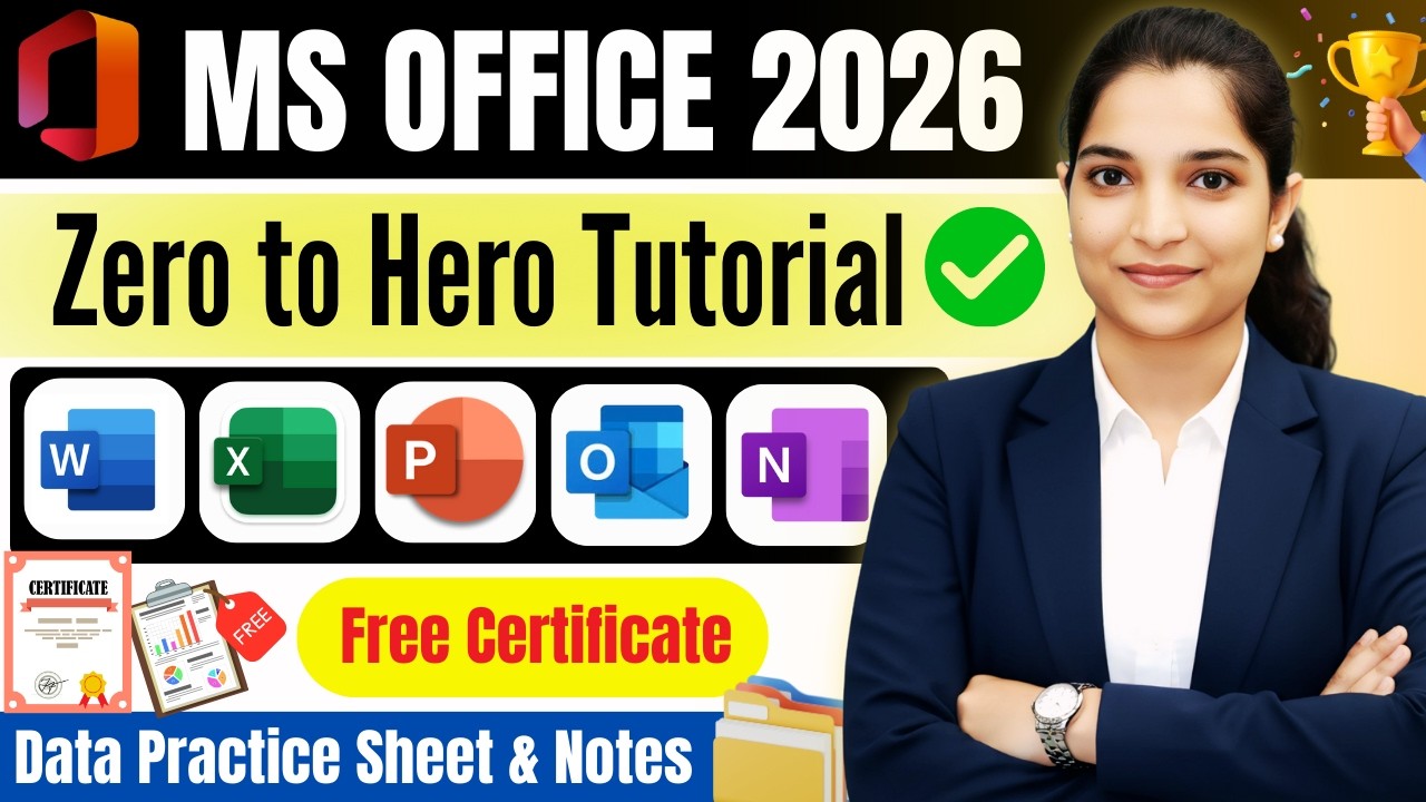 MS Office Zero to Hero Tutorial 2026 | Word, Excel, PowerPoint, Outlook ...