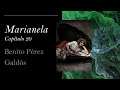 Marianela - Capítulo 20 - Benito Pérez Galdós - novela en audiolibro