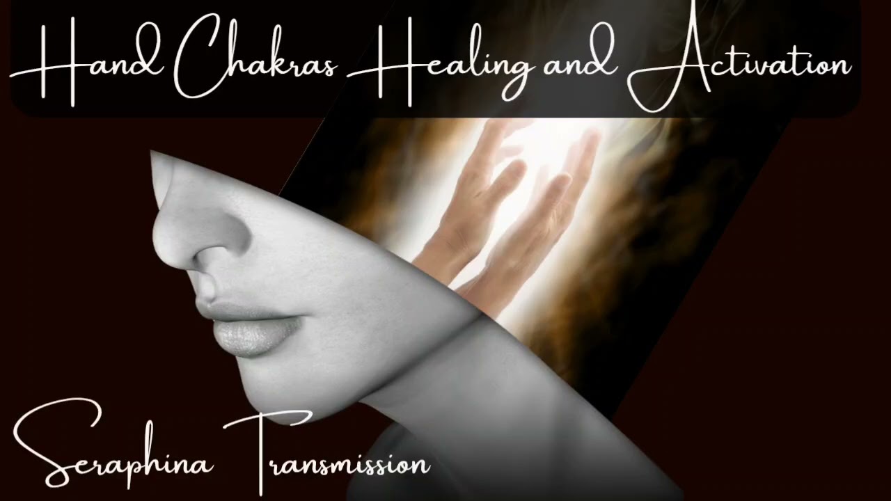 Hand Chakra Activation — Reclaim Your Cosmic Touch