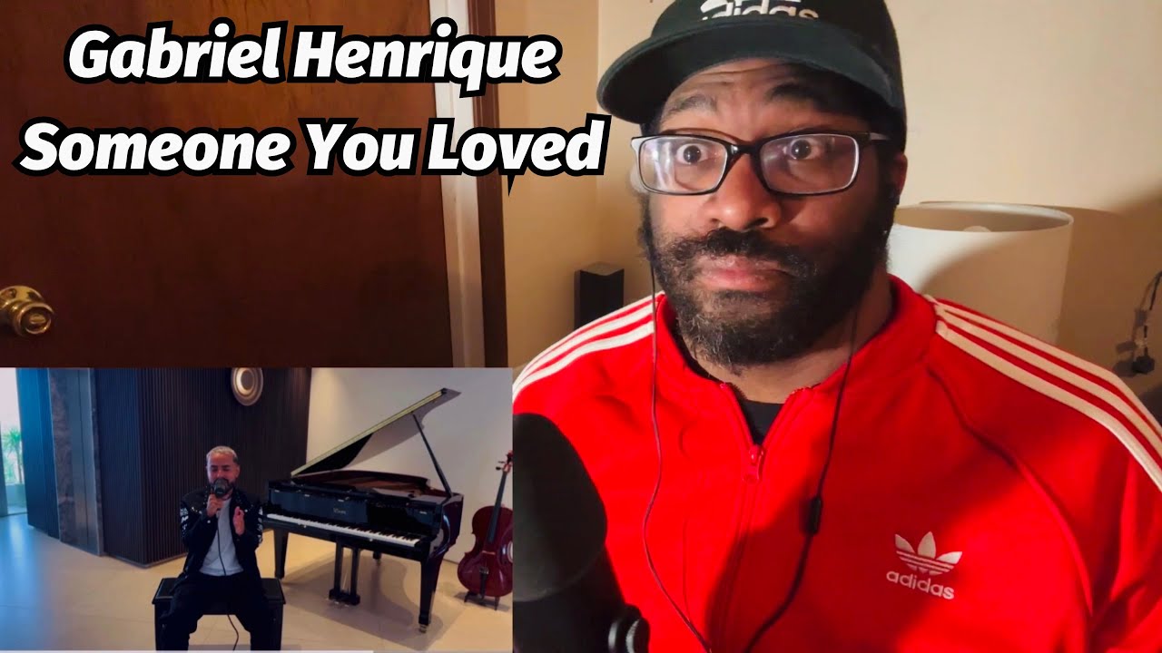 Gabriel Henrique - Someone You Loved | REACTION!!!