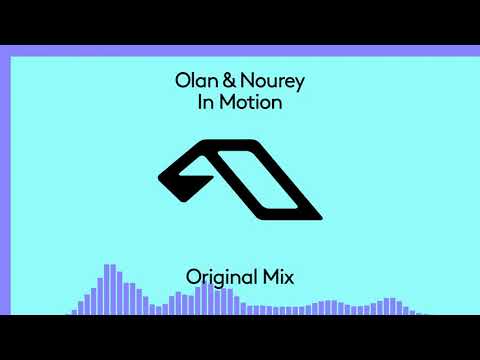 Olan & Nourey - In Motion