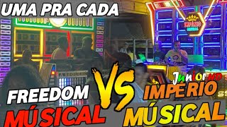 UMA MUSICA PRA CADA FREEDOM MUSICAL VS IMPÉRIO MUSICAL DJ BRANCO VS JOSIVALDO ROOTS PARTE 01