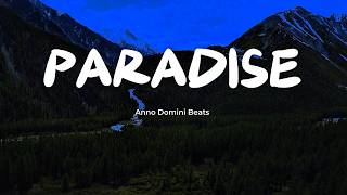 Paradise - Anno Domini Beats | Find Your Way Home