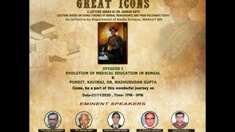 Great Icons: A Lecture Series Episode-1 By Dr. Sankar Nath (MAKAUT, WB)