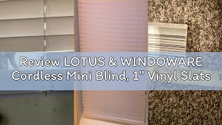 Review LOTUS & WINDOWARE Cordless Mini Blind, 1" Vinyl Slats, 35" Wide x 36" Long - White, Window Bl