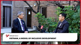 Vietnam, a model of inclusive development | Vietnam Today