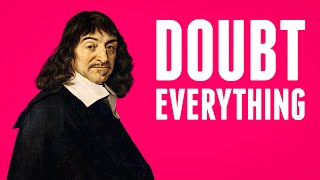 Bite Sized Philosophy - Is Reality an Illusion? | Rene Descartes Method of Doubt Explained
