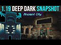 Minecraft 1.19 Deep Dark Experimental Snapshot 1 - Its All Here!