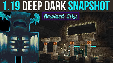 Minecraft 1.19 Deep Dark Experimental Snapshot 1 - Its All Here!