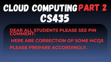 CS435 CLOUD COMPUTING MID TERM PREPARATION PART 2 BY VU ROCKY  IMPORTNAT QUESTION FOR MID TERM 2024