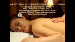 PIJAT PANGILAN ( PIJAT KESEHATAN, SENSUAL, YONI) KHUSUS UNTUK WANITA & PASUTRI JAKARTA