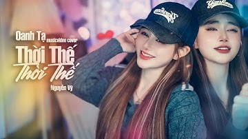 Thời Thế Thế Thời - Oanh Tạ ( Cover Live ) | Nguyễn Vỹ | Vốn Dĩ Cuộc Đời Cũng Chỉ Là Một Cuộc Chơi