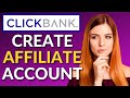 How To Create a Clickbank Affiliate Account 2023 (Step By Step)