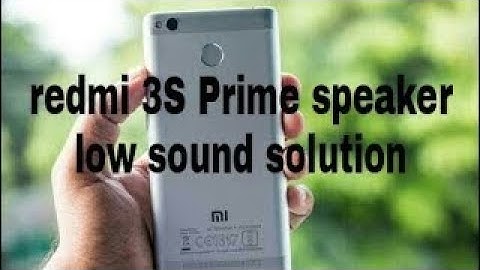 [#Fix 100℅] Low speaker Sound In Redmi 3s/Prime II Redmi Note 3/4