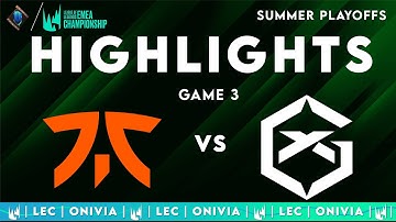 FNC vs GX Highlights Game 3 | LEC Playoffs 2025 | Fnatic vs GIANTX by Onivia