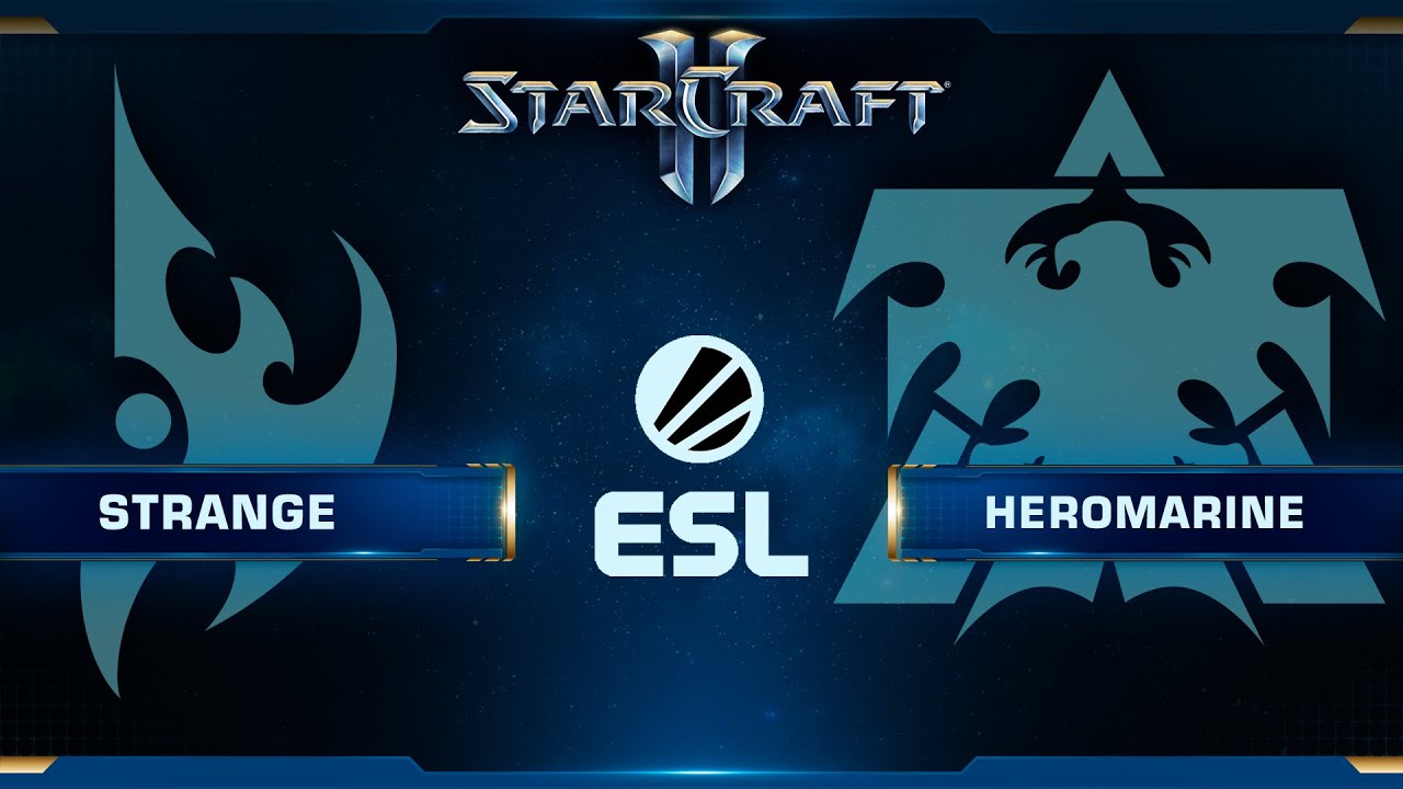 [SC2] Strange (P) vs. HeroMarine (T) | ESL Open Cup EU 128 - YouTube