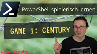 PowerShell: Under the Wire - Century (Deutsch)