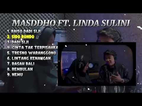FULL ALBUM MASDDHO FT. LINDA SULINI || LAGU FAVORIT || TANPA IKLAN