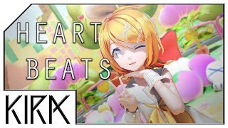 Video thumbnail of "KIRA - Heart Beats ft. Kagamine Rin (Cover)"