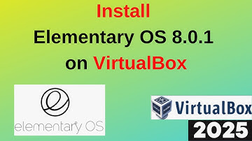 How to Download and Install Elementary OS 8.0.1 on VirtualBox in 7 Minutes! | 2025 Updated