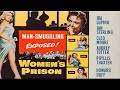 Women's Prison with Ida Lupino 1955 - 1080p HD Film