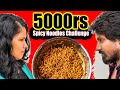 5000rsbet spicy noodles challenge ft sakthi amaran  tamil vlog