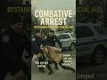 Bodycam: Witness Aids Officers During Combative Arrest