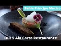 Our 5 A La Carte Restaurants At Bahia Principe Luxury Akumal & Grand Tulum Mexico All Inclusive