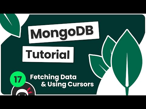 Complete MongoDB Tutorial #17 - Cursors & Fetching Data