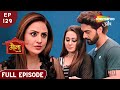 Gauna ek pratha  full episode 129  gayatri ko hai urvashi ke ring ki talaash  hindi romantic show