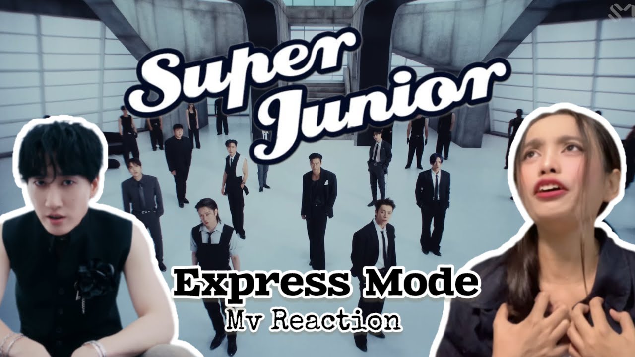 Super Junior ~ Express Mode || MV Reaction