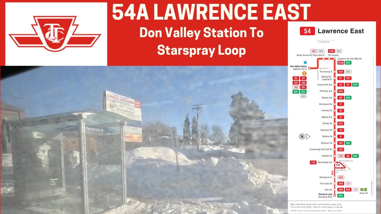 TTC 54A Lawrence East - Don Valley Station To Starspray Loop - Full Route
