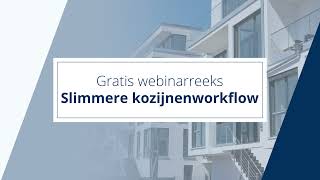 Gratis Webinars Slimmere Kozijnenworkflow Met Deltapi