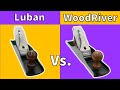 Hand Plane Review - Luban vs. WoodRiver