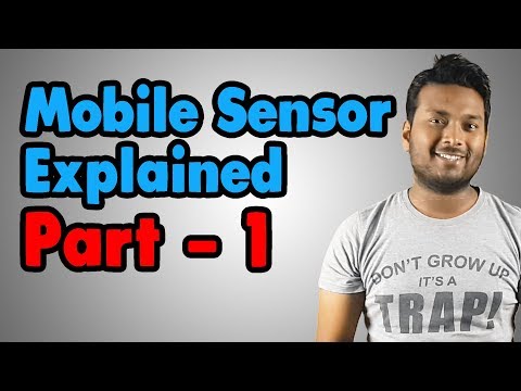 Mobile Sensor Explained in Hindi || All About Smartphone Sensors - #1