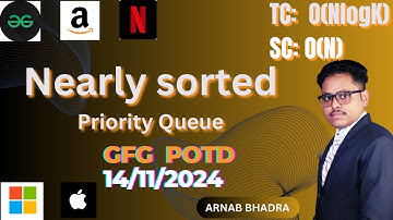 Nearly sorted | GFG POTD Challenge | Problem of The Day | Priority Queue #algorithm #education