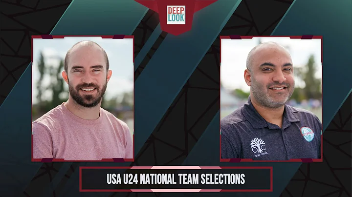 Deep Look: Reacting to Team USA U24 Rosters