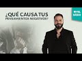 ¿Qué causa tus pensamientos negativos? - Shivagam