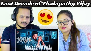 Last Decade of Thalapathy Vijay Reaction | Birthday Mashup 2021 | KOVF | Sreeju Lal | SJ Cutz