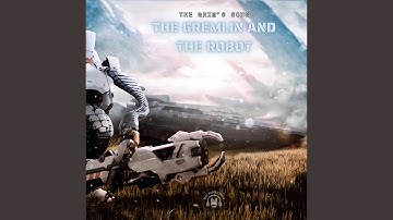 The Gremlin And The Robot (The Grim