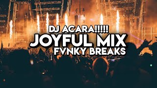DJ JOYFUL MIX - ( WAN VENOX ) FVNKY BREAKS