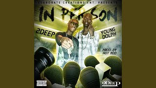In Person (feat. Young Dolph)