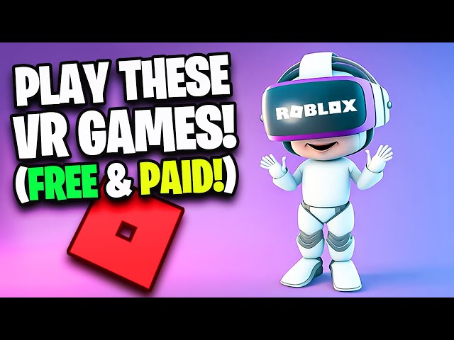 15 Best Roblox VR Games to Play Right Now - Black Belt Gamer