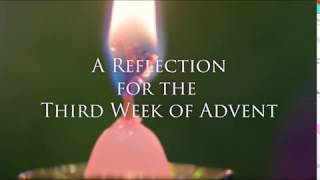 A CHA Reflection for the Third Week of Advent (2017)