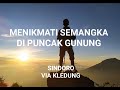 Gunung Sindoro (Temanggung, Jawa tengah) #Part2 #Temanggung