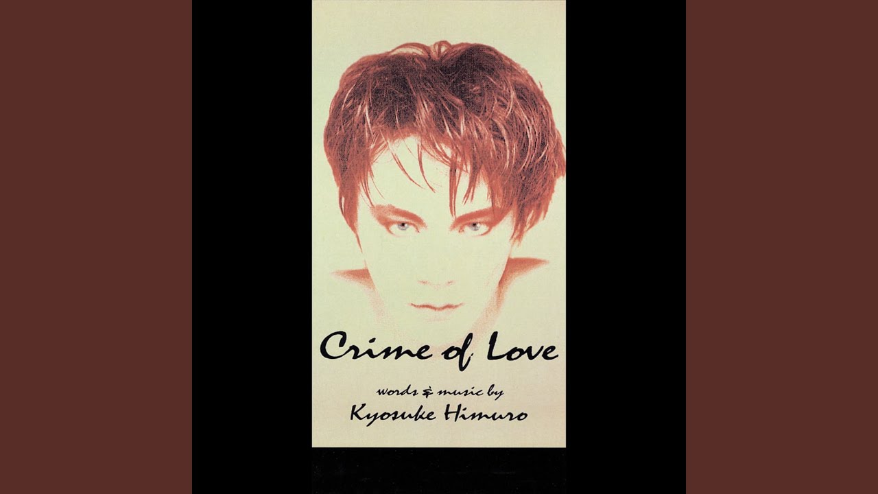 CRIME OF LOVE - YouTube
