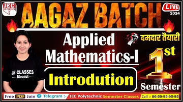 #01 Applied Mathematics-I UPBTE 1st Semester Starting Batch for All Branch || JE CLASSES Meerut