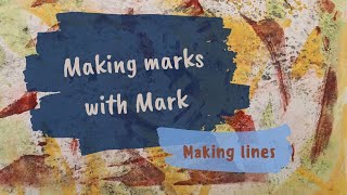 Famous Making marks with Mark - Making lines Wealth