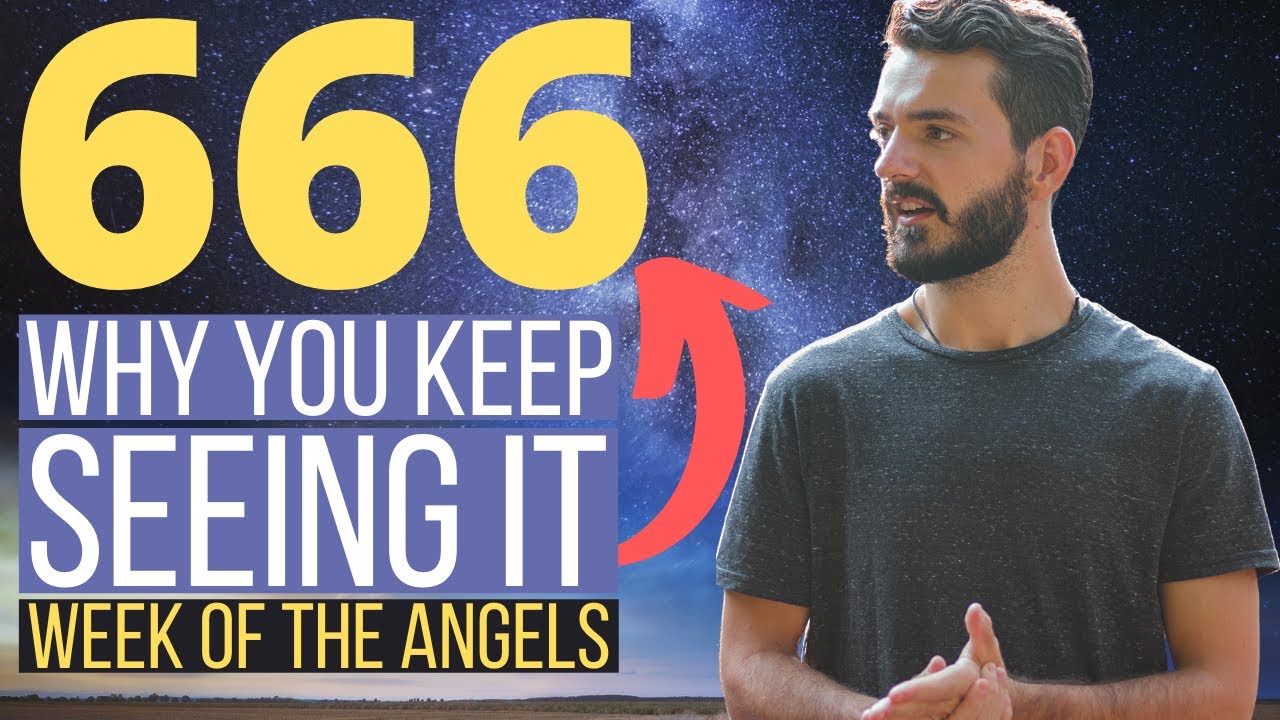 Why You Keep Seeing 666 All The Time In 7 Minutes - 666 Angel Number Meaning