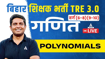 BPSC TGT Maths Marathon 2024 | Polynomials By Ayush Sir